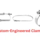 Custom-Engineered Clamps